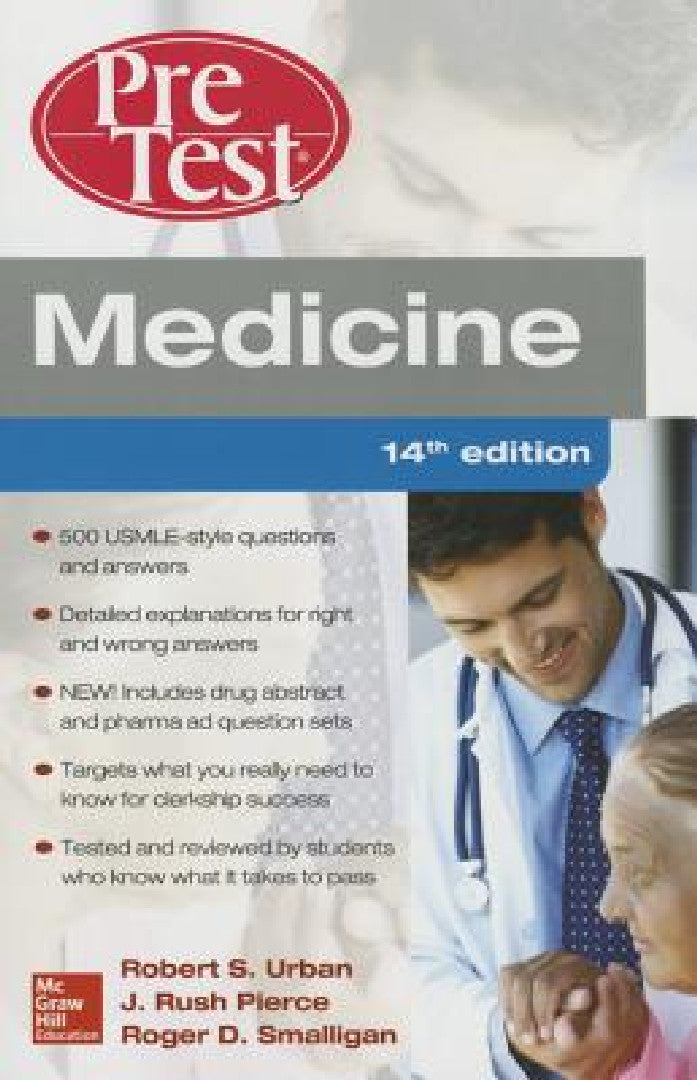 Buy Medicine Pretest Self-Assessment and Review, Fourteenth Edition | by Robert S. Urban | J. Rush Pierce | Roger Smalligan | McGraw Hill / Medical | by Robert S. Urban | J. Rush Pierce | Roger Smalligan | McGraw Hill / Medical | by Robert S. Urban | J. Rush Pierce | Roger Smalligan | McGraw Hill / Medical | by Robert S. Urban | J. Rush Pierce | Roger Smalligan | McGraw Hill / Medical | by Robert S. Urban | J. Rush Pierce | Roger Smalligan | McGraw Hill / Medical | by Robert S. Urban | J. Rush Pierc — BookShops.in