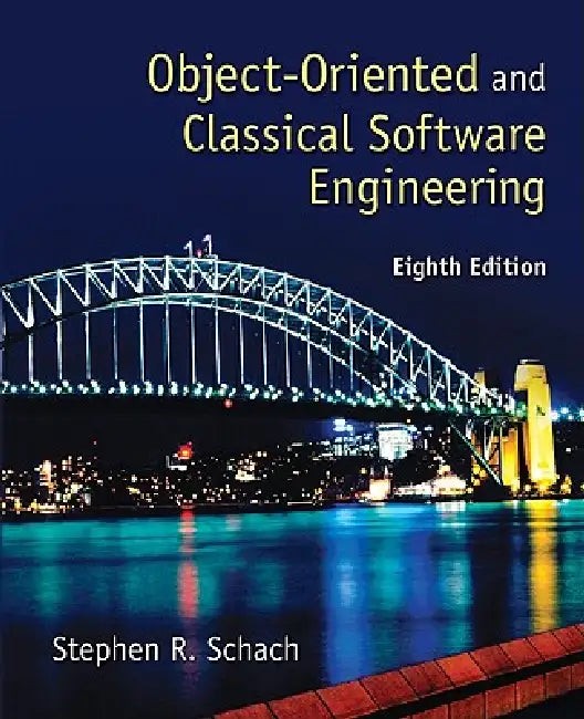 Object-Oriented and Classical Software Engineering – Stephen R. Schach view 4