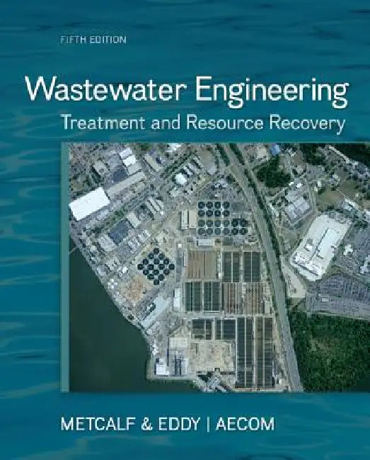 Buy Wastewater Engineering (English, Metcalf, amp; Eddy Inc | George Tchobanoglous | H. David Stensel) — BookShops.in