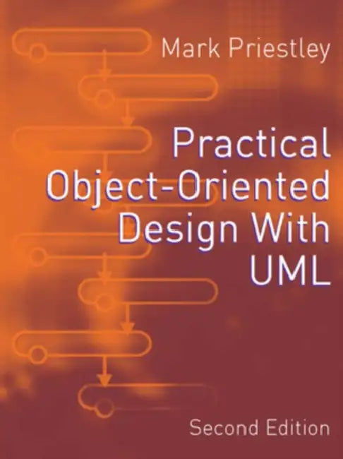 Buy Practical Object-Oriented Design Using UML (English, Mark Priestley) — BookShops.in