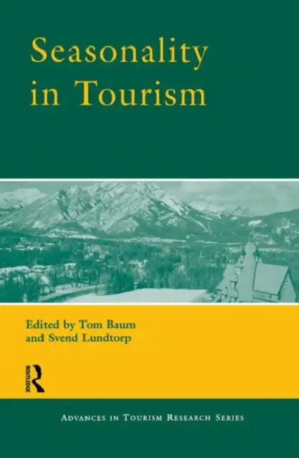 Buy Seasonality in Tourism (English, Baum Tom) — BookShops.in