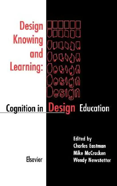 Buy Design Knowing and Learning (English, C. Eastman | W. Newstetter | M. McCracken) — BookShops.in