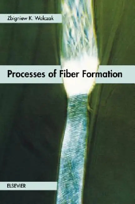 Processes of Fiber Formation (English, Z. K. Walczak)