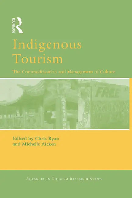 Indigenous Tourism (English, Aicken Michelle)