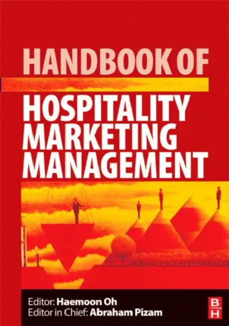 Buy Handbook of Hospitality Marketing Management (English, Oh Haemoon) — BookShops.in