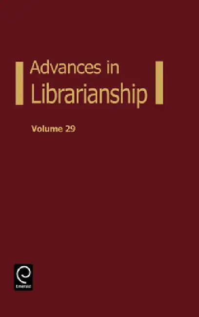 Buy Advances in Librarianship (English, Danuta a. Nitecki | Eileen Abels) — BookShops.in