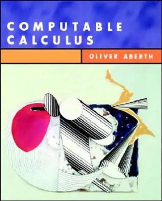 Computable Calculus by Oliver Aberth – Academic Press view 2