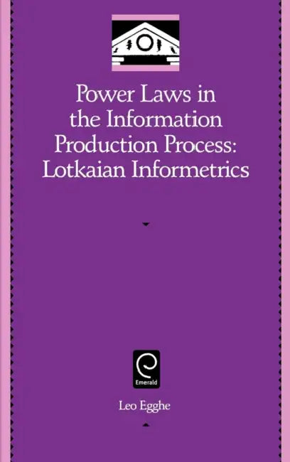 Buy Power Laws in the Information Production Process (English, Leo Egghe) — BookShops.in