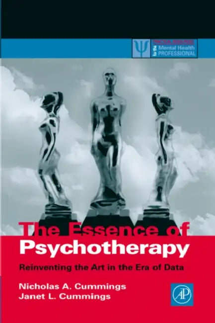 Buy The Essence of Psychotherapy (English, Nicholas A. Cummings | Janet L. Cummings) — BookShops.in