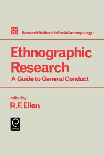 Ethnographic Research (English, Roy Ellen)