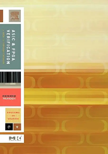 Buy ASIC and FPGA Verification (English, Richard Munden) — BookShops.in