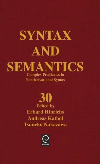 Buy Complex Predicates in Nonderivational Syntax (English, Erhard Hinrichs | Andreas Kathol | Tsuneko Nakazawa) — BookShops.in