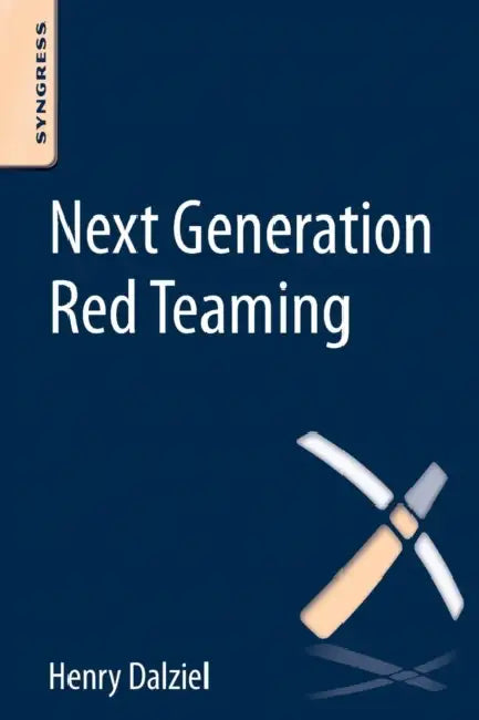 Buy Next Generation Red Teaming (English, Henry Dalziel) — BookShops.in