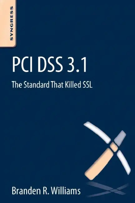 PCI Dss 3.1 (English, Branden R. Williams)