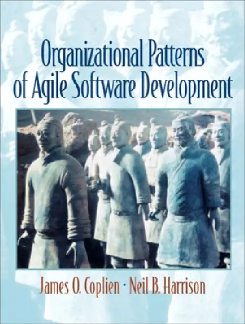 Organizational Patterns of Agile Software Development (English, James Coplien | Neil Harrison)