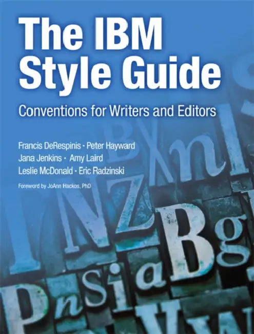 Buy The IBM Style Guide (English, Francis Derespinis | Peter Hayward | Jana Jenkins) — BookShops.in
