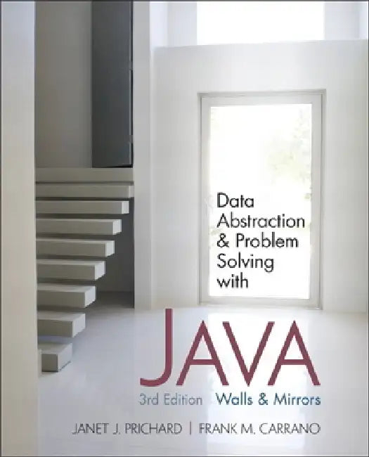 Buy Data Abstraction & Problem Solving with Java (English, Janet Prichard | Frank Carrano) — BookShops.in
