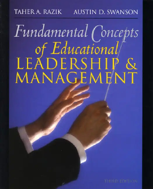 Fundamental Concepts of Educational Leadership and Management (English, Taher Razik | Austin Swanson)