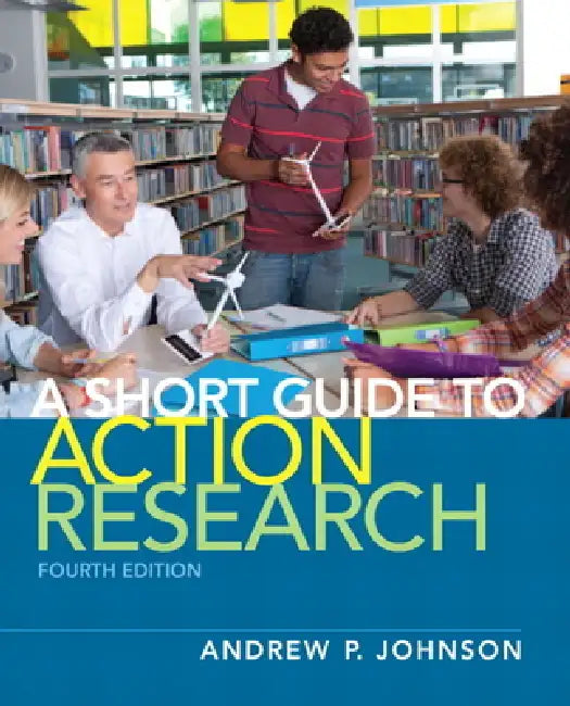 Short Guide to Action Research (English, Andrew Johnson)