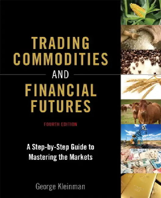 Buy Trading Commodities and Financial Futures (English, George Kleinman) — BookShops.in