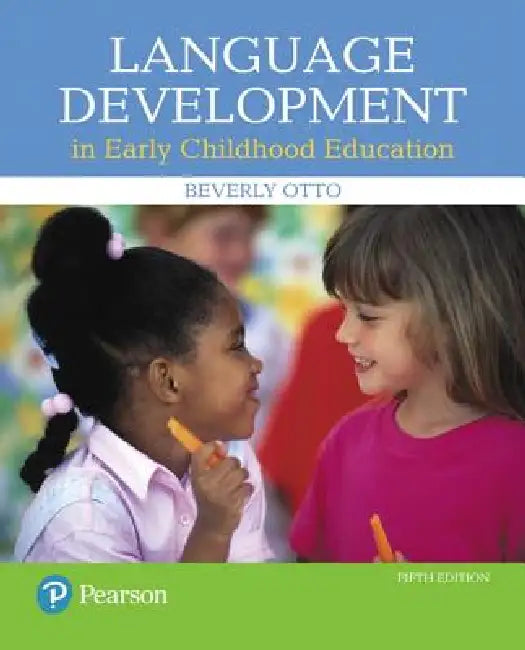 Language Development in Early Childhood Education, with Enhanced Pearson Etext -- Access Card Packag (English, Beverly Otto)