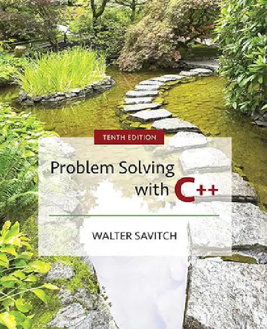 Problem Solving With C++ – Walter Savitch – Pearson view 2