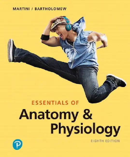 Buy Essentials of Anatomy & Physiology (English, Frederic H. Martini | Edwin Bartholomew) — BookShops.in