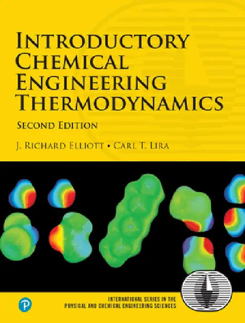 Introductory Chemical Engineering Thermodynamics (English, J. Elliott | Carl Lira)
