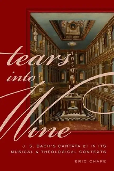 Buy Tears Into Wine (English, Eric Chafe) — BookShops.in