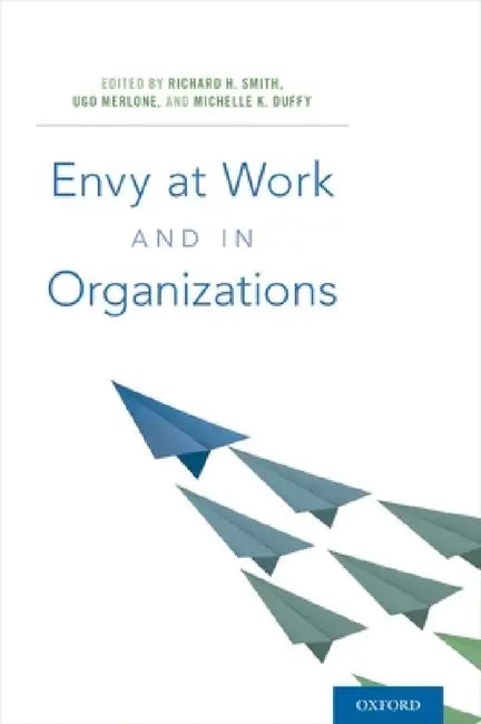 Buy Envy at Work and in Organizations (English, Smith) — BookShops.in