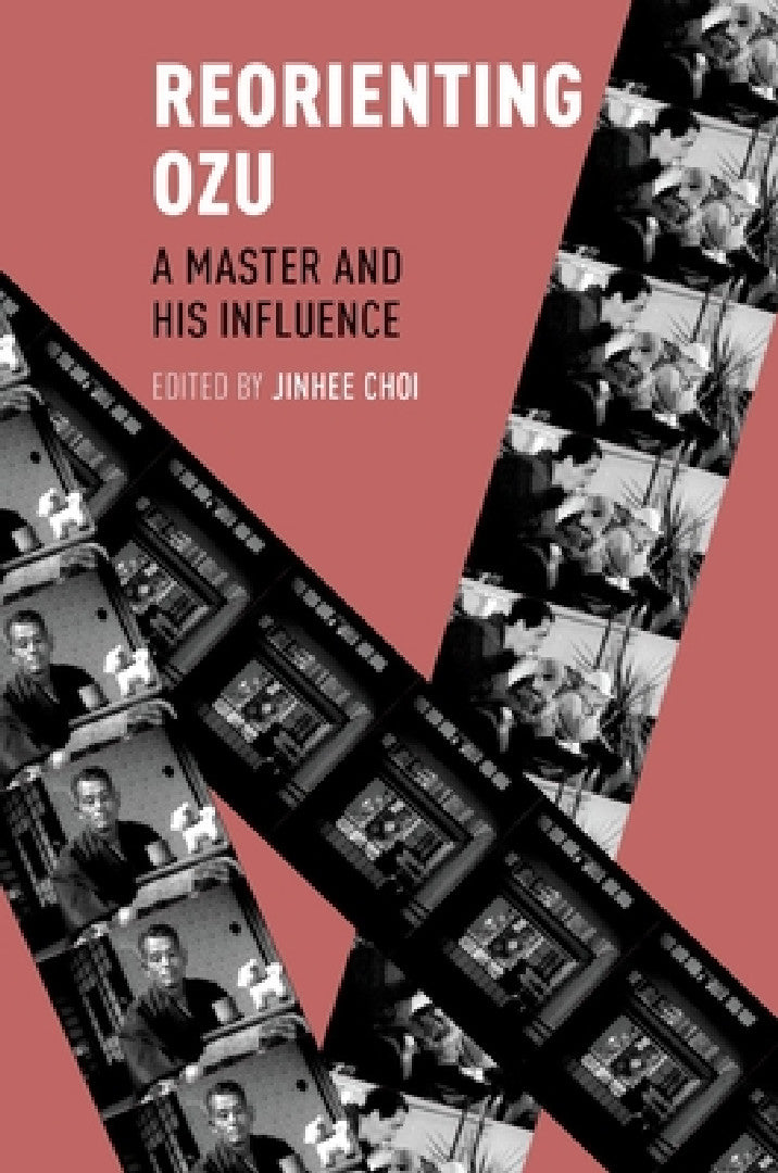 Buy Reorienting Ozu (English, Jinhee Choi) — BookShops.in
