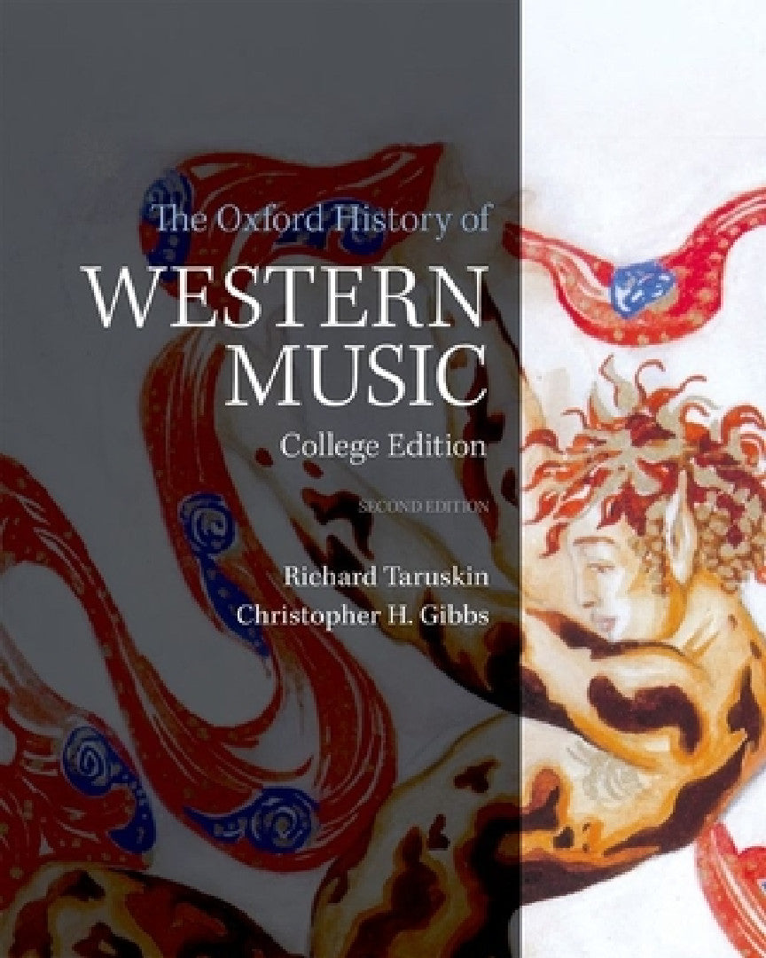 Buy The Oxford History of Western Music (English, Christopher H. Gibbs | Richard Taruskin) — BookShops.in