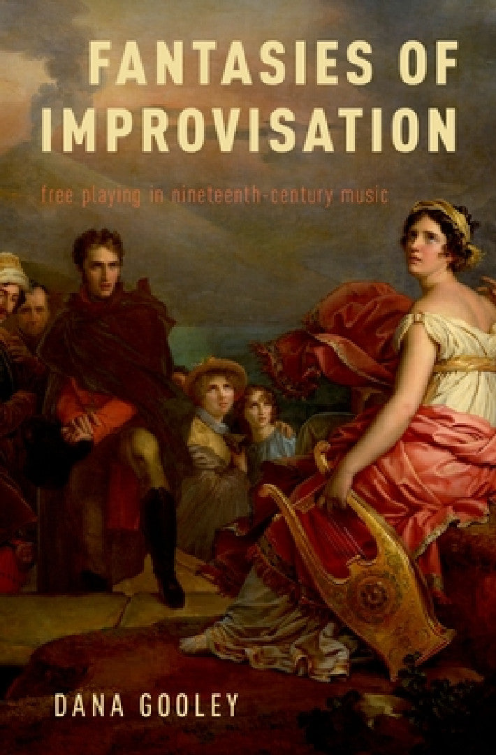 Buy Fantasies of Improvisation (English, Dana Gooley) — BookShops.in