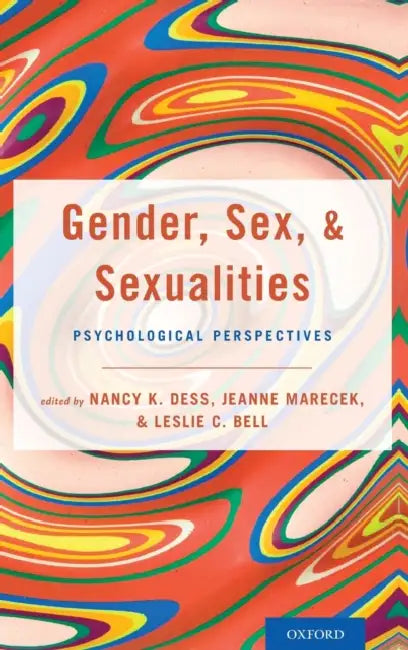 Buy Gender, Sex, and Sexualities (English, Nancy Dess | Jeanne Marecek | Leslie Bell) — BookShops.in