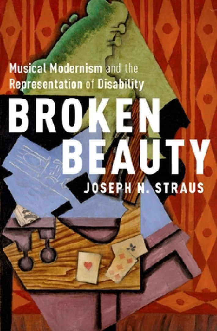 Broken Beauty (English, Joseph N. Straus)
