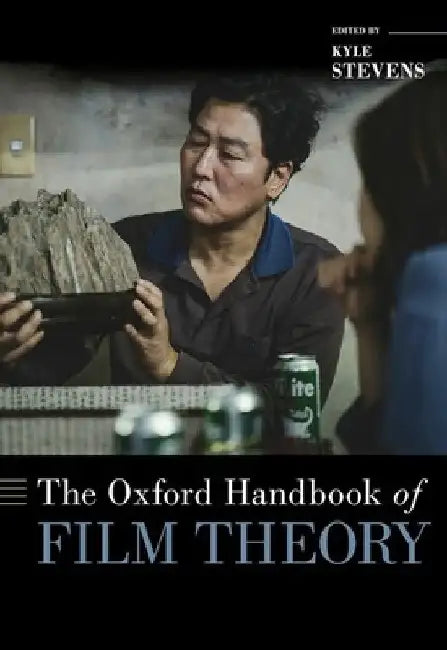 Buy The Oxford Handbook of Film Theory (English, Kyle Stevens) — BookShops.in