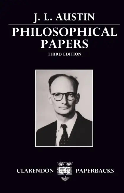 Buy Philosophical Papers (English, J. I. Austin | Geoffrey J. Warnock | James O. Urmson) — BookShops.in