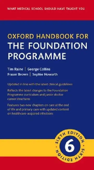 Buy Oxford Handbook for the Foundation Programme (English, Tim Raine) — BookShops.in