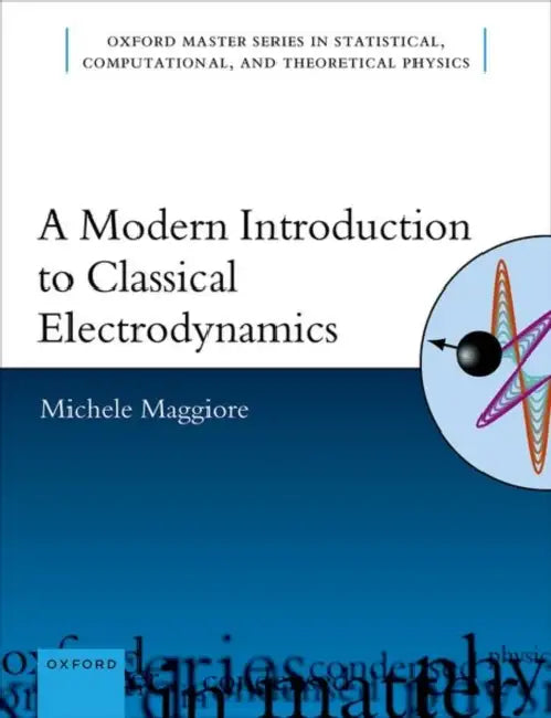 Buy A Modern Introduction to Classical Electrodynamics (English, Maggiore | Michele) — BookShops.in