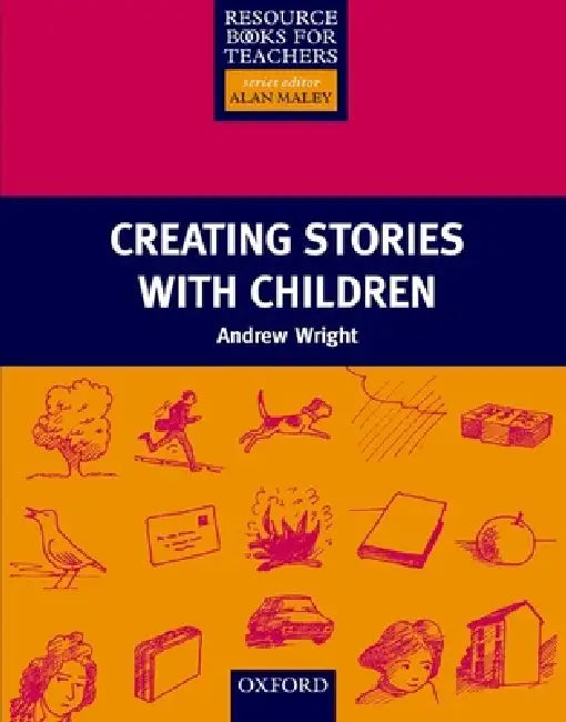 Buy Creating Stories with Children (English, Andrew Wright | Alan Maley) — BookShops.in