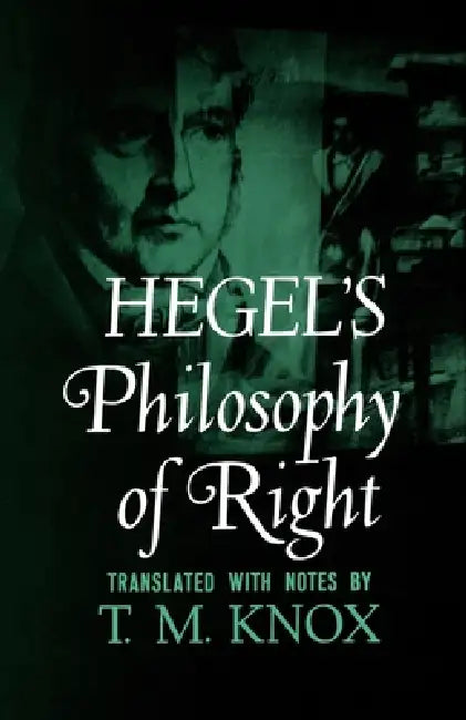 Buy Philosophy of Right (English, Georg Wilhelm Friedrich Hegel | G. W. F. Hegel | T. M. Knox) — BookShops.in