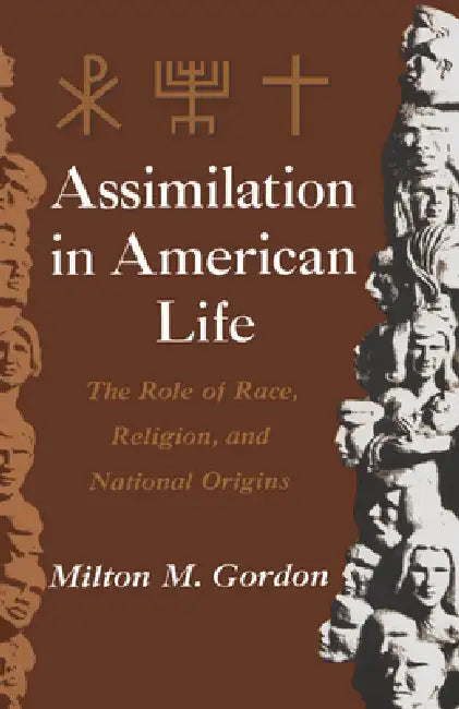 Buy Assimilation in American Life (English, Milton Myron Gordon) — BookShops.in