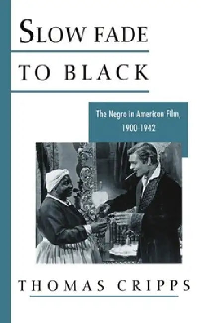 Slow Fade to Black (English, Thomas Cripps)