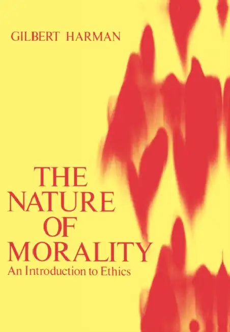 Buy The Nature of Morality (English, Gilbert Harman) — BookShops.in