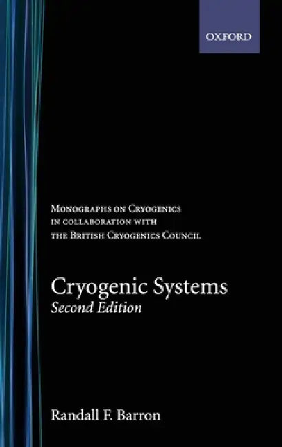 Buy Monographs on Cryogenics (English, Randall F. Barron) — BookShops.in