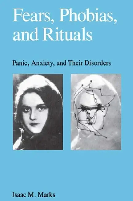Buy Fears, Phobias and Rituals (English, Isaac Marks | Marks) — BookShops.in