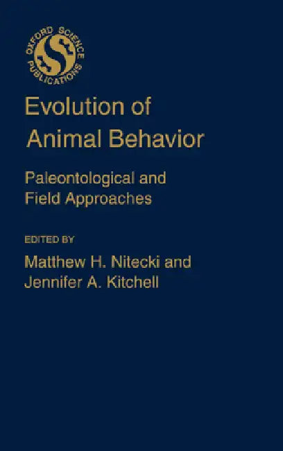 Evolution of Animal Behavior (English, Matthew H. Nitecki | Jennifer A. Kitchell)