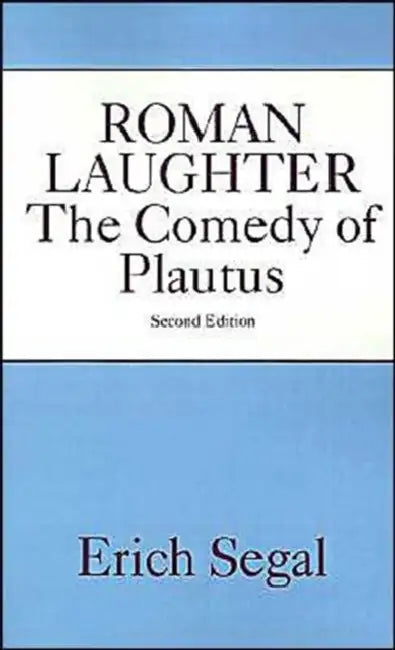Roman Laughter (English, Erich Segal)