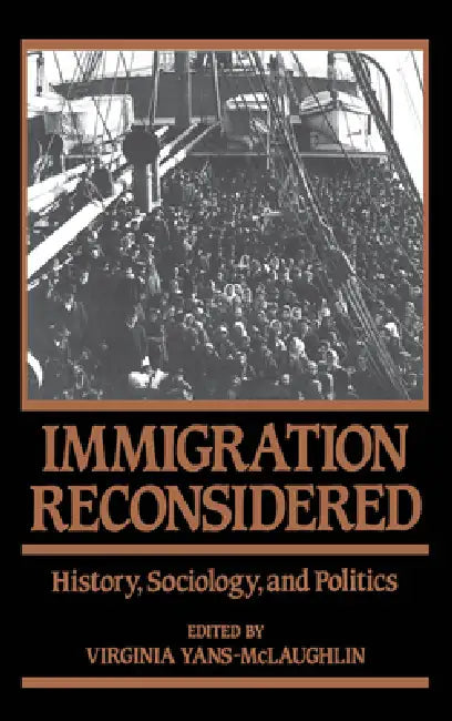 Buy Immigration Reconsidered (English, Virginia Yans-McLaughlin) — BookShops.in
