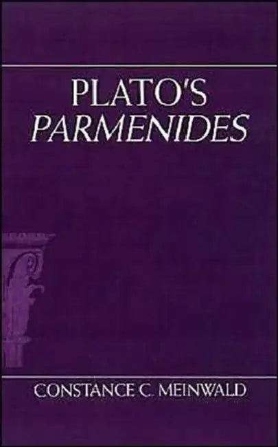 Plato's Parmenides (English, Constance C. Meinwald)